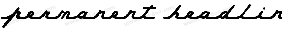 Permanent Headline字体转换